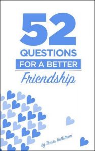Baixar 52 Questions for a Better Friendship pdf, epub, eBook