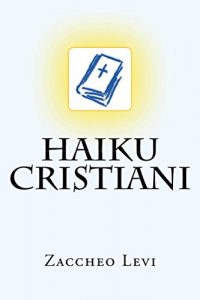 Baixar Haiku cristiani (Italian Edition) pdf, epub, eBook