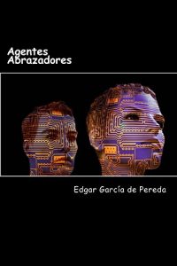 Baixar Agentes Abrazadores (Spanish Edition) pdf, epub, eBook