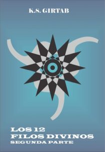 Baixar Los 12 FILOS Divinos segunda parte (Spanish Edition) pdf, epub, eBook