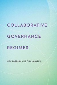 Baixar Collaborative Governance Regimes (Public Management and Change series) pdf, epub, eBook