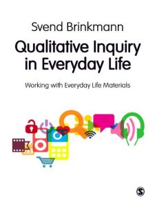 Baixar Qualitative Inquiry in Everyday Life: Working with Everyday Life Materials pdf, epub, eBook