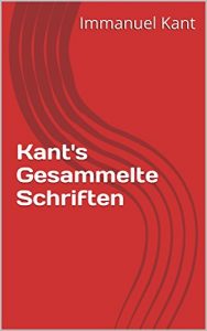Baixar Kant’s Gesammelte Schriften (German Edition) pdf, epub, eBook