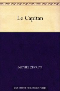 Baixar Le Capitan (French Edition) pdf, epub, eBook