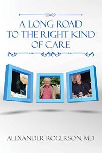 Baixar A Long Road to the Right Kind of Care (English Edition) pdf, epub, eBook