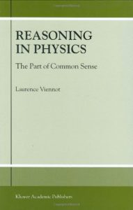 Baixar Reasoning in Physics: The Part of Common Sense pdf, epub, eBook