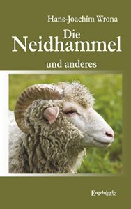 Baixar Die Neidhammel: Und anderes (German Edition) pdf, epub, eBook