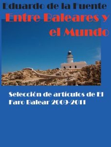 Baixar Entre Baleares y el Mundo (Spanish Edition) pdf, epub, eBook