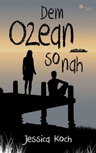 Baixar Dem Ozean so nah (Die Danny-Trilogie 3) (German Edition) pdf, epub, eBook