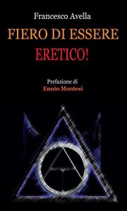 Baixar Fiero di essere eretico! pdf, epub, eBook