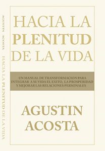 Baixar Hacia la Plenitud de la Vida (Spanish Edition) pdf, epub, eBook
