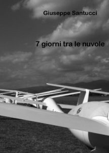 Baixar 7 giorni tra le nuvole (7, 70, 700.) (Italian Edition) pdf, epub, eBook