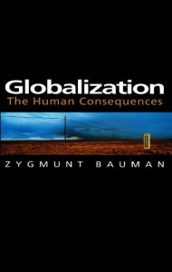 Baixar Globalization: The Human Consequences (Themes for the 21st Century) pdf, epub, eBook