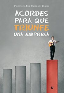 Baixar ACORDES PARA QUE TRIUNFE UNA EMPRESA (Spanish Edition) pdf, epub, eBook