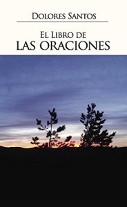 Baixar El libro de las oraciones (Spanish Edition) pdf, epub, eBook