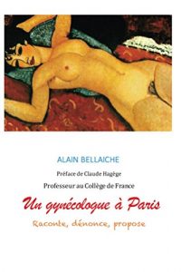 Baixar Un Gynecologue a Paris (French Edition) pdf, epub, eBook