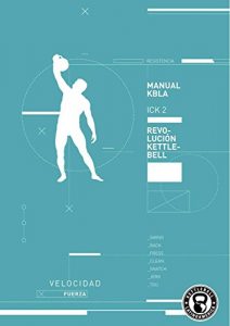 Baixar Manual de Kettlebell 2: Manual de Kettlebells  2 de Kettlebell Latinoamerica. (Spanish Edition) pdf, epub, eBook
