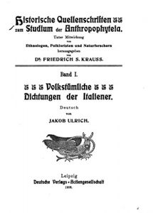 Baixar Historische Quellenschriften zum Studium der Anthropophyteia Volkstümliche Dichtungen der Italiener (German Edition) pdf, epub, eBook