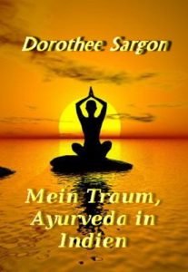 Baixar Mein Traum, Ayurveda in Indien (German Edition) pdf, epub, eBook