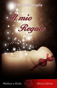 Baixar Il mio Regalo (Italian Edition) pdf, epub, eBook