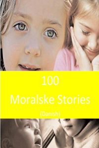 Baixar 100  Moralske Stories (Danish) (Danish Edition) pdf, epub, eBook