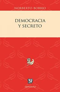 Baixar Democracia y secreto (Centzontle) pdf, epub, eBook