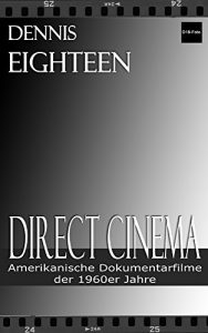 Baixar Direct Cinema: Amerikanische Dokumentarfilme der 1960er Jahre (D18-Foto (Deutsche Edition) 2) (German Edition) pdf, epub, eBook