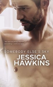 Baixar Somebody Else’s Sky (Something in the Way Book 2) (English Edition) pdf, epub, eBook