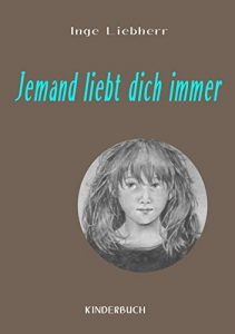 Baixar Jemand liebt dich immer (German Edition) pdf, epub, eBook