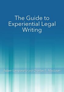 Baixar The Guide to Experiential Legal Writing pdf, epub, eBook
