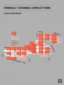 Baixar Formula 1 Istanbul Conflict Park: Livre d’artiste (French Edition) pdf, epub, eBook