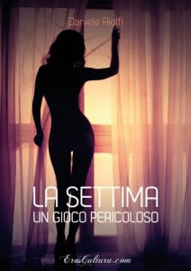 Baixar La settima: Un gioco pericoloso pdf, epub, eBook