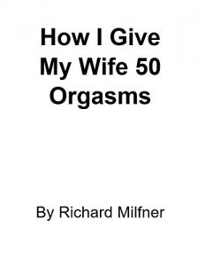 Baixar How I Give My Wife 50 Orgasms (English Edition) pdf, epub, eBook