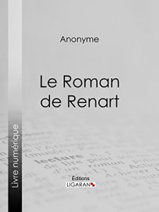 Baixar Le Roman de Renart (French Edition) pdf, epub, eBook