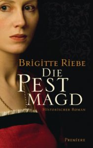 Baixar Die Pestmagd: Roman (German Edition) pdf, epub, eBook