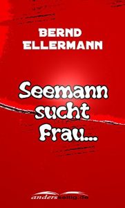 Baixar Seemann sucht Frau … (German Edition) pdf, epub, eBook