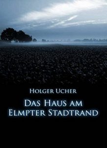 Baixar Das Haus am Elmpter Stadtrand (German Edition) pdf, epub, eBook