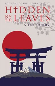 Baixar Hidden by the Leaves: Book One of The Hidden Trilogy (English Edition) pdf, epub, eBook