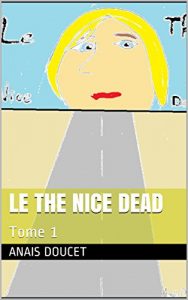 Baixar Le the Nice Dead: Tome 1 (French Edition) pdf, epub, eBook