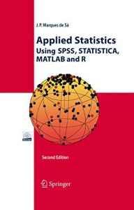 Baixar Applied Statistics Using SPSS, STATISTICA, MATLAB and R pdf, epub, eBook
