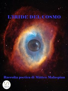 Baixar L’IRIDE DEL COSMO – Raccolta poetica pdf, epub, eBook