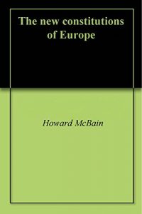Baixar The new constitutions of Europe (English Edition) pdf, epub, eBook