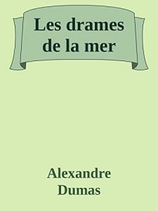 Baixar Les drames de la mer (French Edition) pdf, epub, eBook