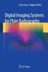 Baixar Digital Imaging Systems for Plain Radiography pdf, epub, eBook