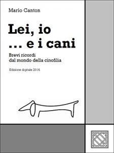 Baixar Lei, io… e i cani pdf, epub, eBook