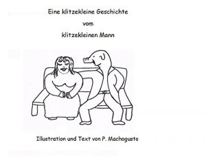 Baixar Eine klitzekleine Geschichte vom klitzekleinen Mann (German Edition) pdf, epub, eBook