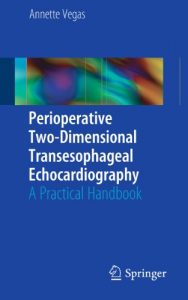 Baixar Perioperative Two-Dimensional Transesophageal Echocardiography: A Practical Handbook pdf, epub, eBook