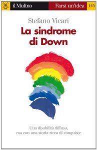 Baixar La sindrome di Down (Farsi un’idea) pdf, epub, eBook