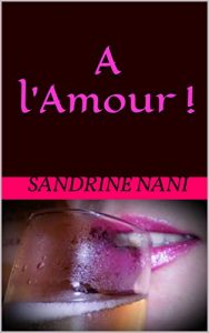 Baixar A l’Amour ! (French Edition) pdf, epub, eBook