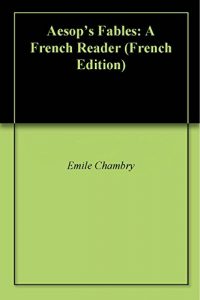 Baixar Aesop’s Fables: A French Reader (French Edition) pdf, epub, eBook